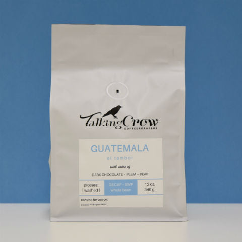 Talking Crow Coffee Roasters whole bean single origin specialty decaf coffee Guatemala 